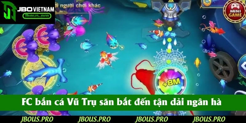 FC bắn cá Vũ Trụ đưa ngư thủ săn bắt đến tận dải ngân hà