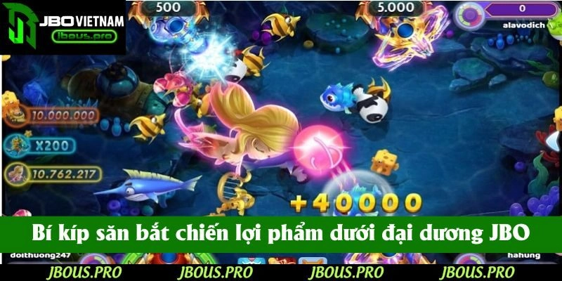 Bí kíp săn bắt chiến lợi phẩm dưới đại dương JBO